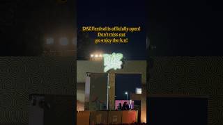 DAZ Festival is officially open! Don’t miss out—go enjoy the fun!” . #dazfestival #2026 #alain #fest