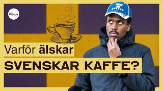 Varför dricker svenskar så mycket kaffe? | SVERIGEKURSEN - Lär dig svenska