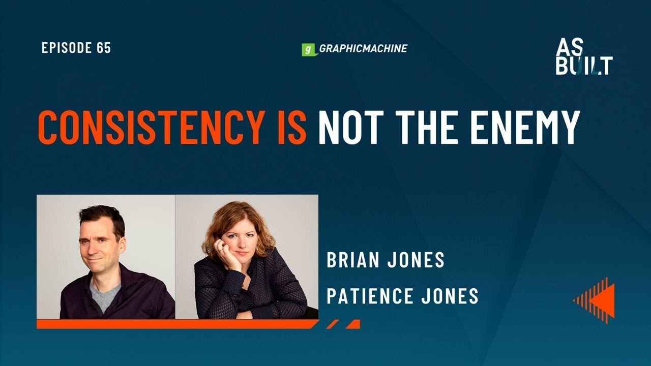 Consistency Is Not The Enemy - Episode 65