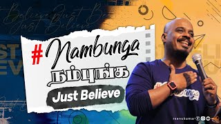 Download Lagu Just Believe | #nambunga Series: Part 1| Reenukumar | Tamil Sermon | REC MP3