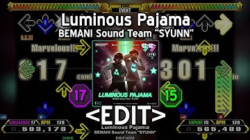 「DDR EDIT」 Luminous Pajama (CHALLENGE 17 & EXPERT 15)