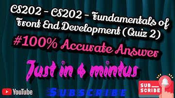 CS202 - Fundamentals of Front End Development: SOLVED QUIZ NO 2! Full Marks 100%