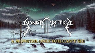 Sonata Arctica - A Monster Only You Can&#39;t See (Sub Español)