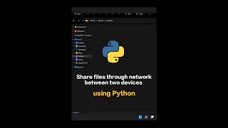 Share files between two devices - Using Python