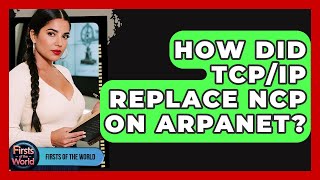 How Did TCP/IP Replace NCP On ARPANET? - Firsts of the World