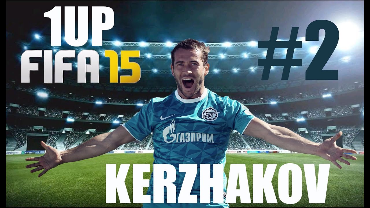 1UP KERZHAKOV #2 | Хоккейный счёт | FIFA 15