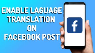 How to Enable Language Translation Option On Facebook Post (Easy 2025) screenshot 4