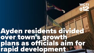 Ayden residents divided over town's growth plans as officials aim for rapid development