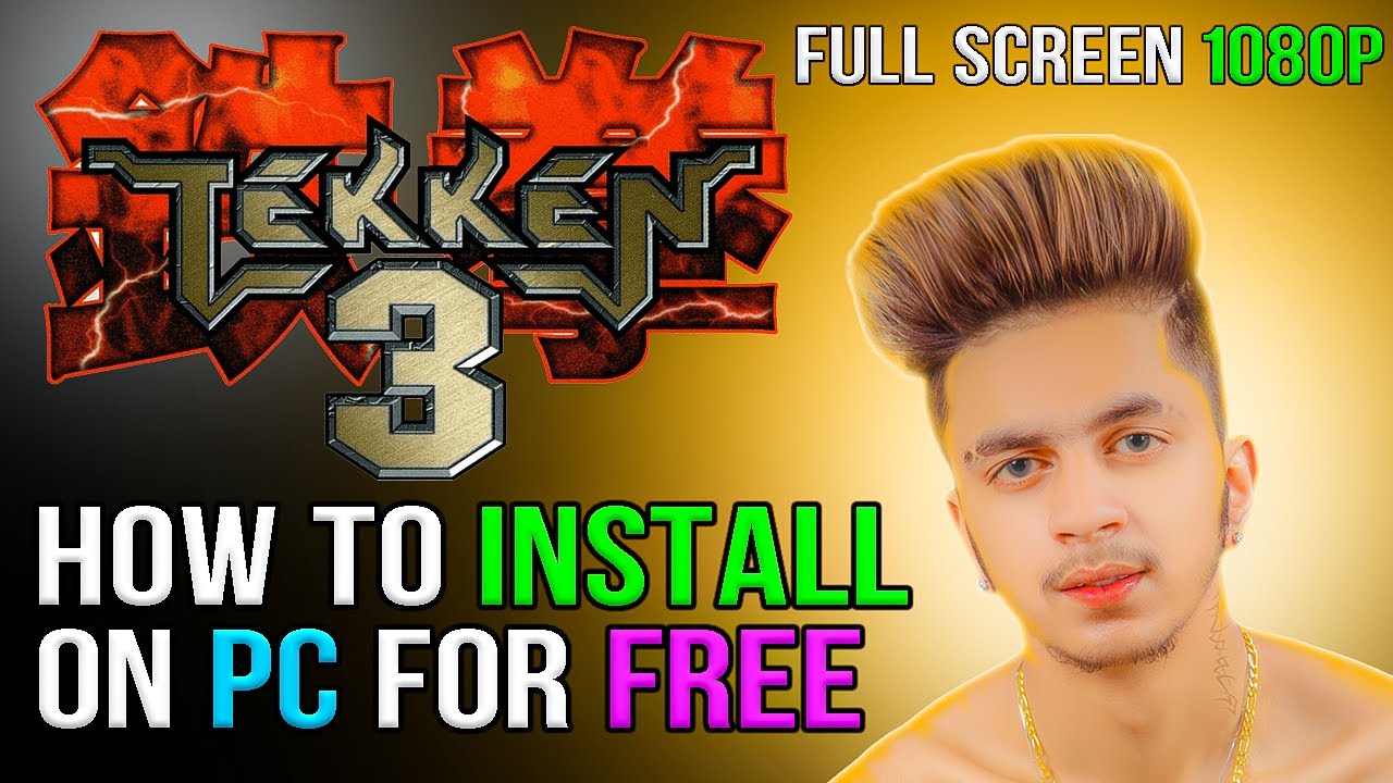 How to Install Tekken 3 on PC / Laptop For Free in 2025 🔥