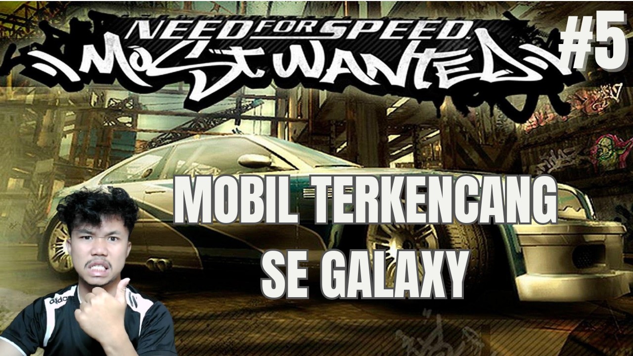 UDAH PERCAYA DIRI PASTI MENANG - Need For Speed: Most Wanted - Part 5