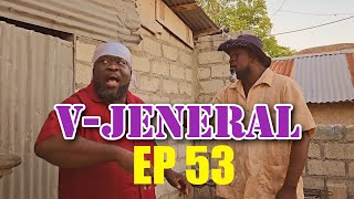 Vjeneral Episode   Episode 53