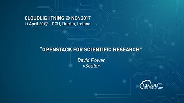 OpenStack For Scientific Research [David Power, vScaler]