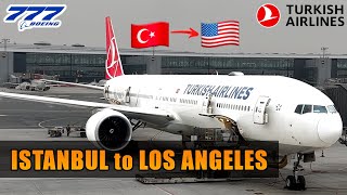 FLIGHT REPORT Istanbul to Los Angeles TURKISH AIRLINES (# 121)