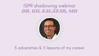 Virtual Shadowing | Dr. Gil Salazar, Emergency Medicine Doctor