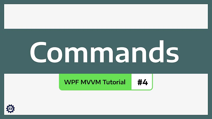 Commands - WPF MVVM TUTORIAL #4