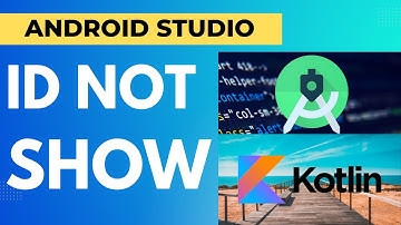 Android Studio Id Not Found | Android Studio Id Error | Android Studio Kotlin Id Error | Id Not Show