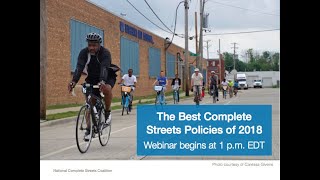 Best Complete Streets Policies of 2018 webinar