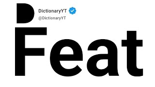 Feat Antonyms | Opposite Words 