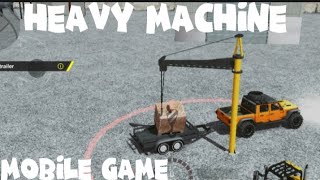 Heavy Machine New Game Mobile Hd Graphic Realistic