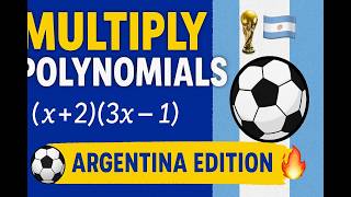 Math 28.5 - Day 9 - Multiply Polynomials