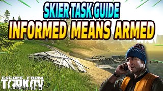Informed Means Armed - Skier Task Guide - Escape From Tarkov - YouTube
