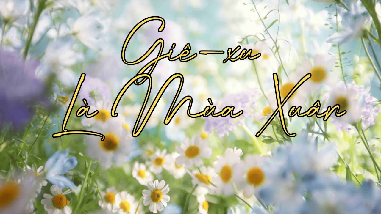 GIÊ-XU LÀ MÙA XUÂN | NHẠC XUÂN 2026 | NHẠC THÁNH CA