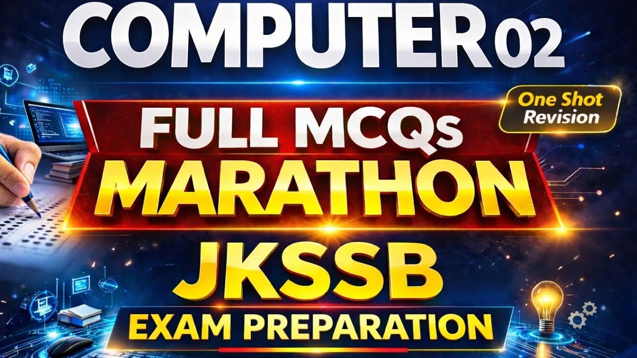 COMPUTER-2 FULL MCQS MEGA MARATHON🔥 |100% Exam Oriented with PYQs for JKSSB,JKPSC & All Govt Exams| 