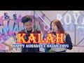 HAPPY ASMARA Feat HASAN TOYS - KALAH || LIRIK LAGU #liriklagu #happyasmara