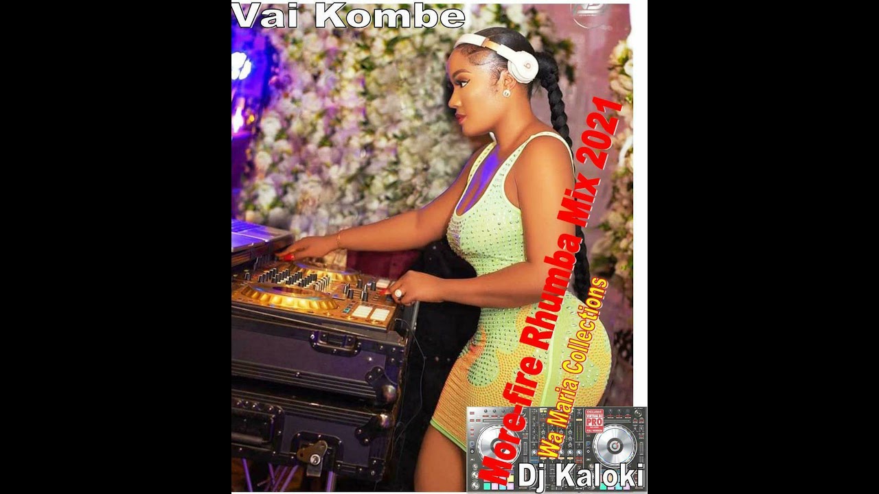 Best kamba Rhumba mix 2021