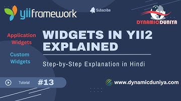 Yii2 Widgets Explained | Predefined Widget & Custom Widget (Hindi Tutorial) | Tutorial 13