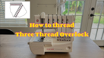 How to thread Three Thread Overlock with Singer Professional 5 | Step-By-Step Tutorial