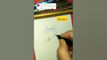Avani Signature style 💞✍️#shorts #summerofshorts #howtosign