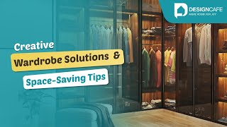 Optimizing Bedroom Storage Creative Wardrobe Solutions Space-Saving Tips