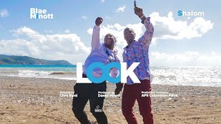 Blae Minott and Shalom | " Look " | Music Video