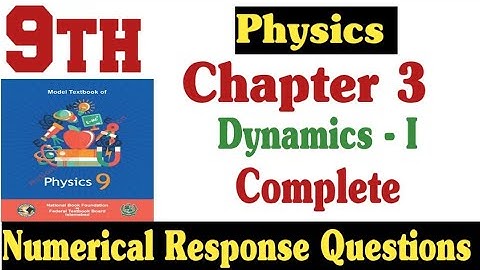 class 9 physics chapter 3 numericals | national book foundation class 9 physics | fazal academy