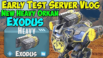 War Robots EARLY Test Server News Vlog: New Heavy Weapon EXODUS - WR