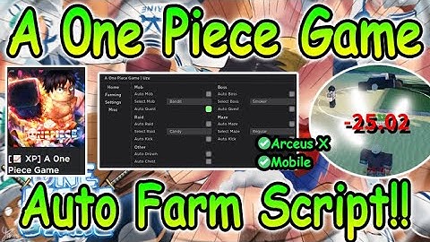 Arceus X Roblox A One Piece Game Script - AutoFarm GUI & More 2022