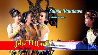 Joko mlarat//Satria Pandawa entertainment