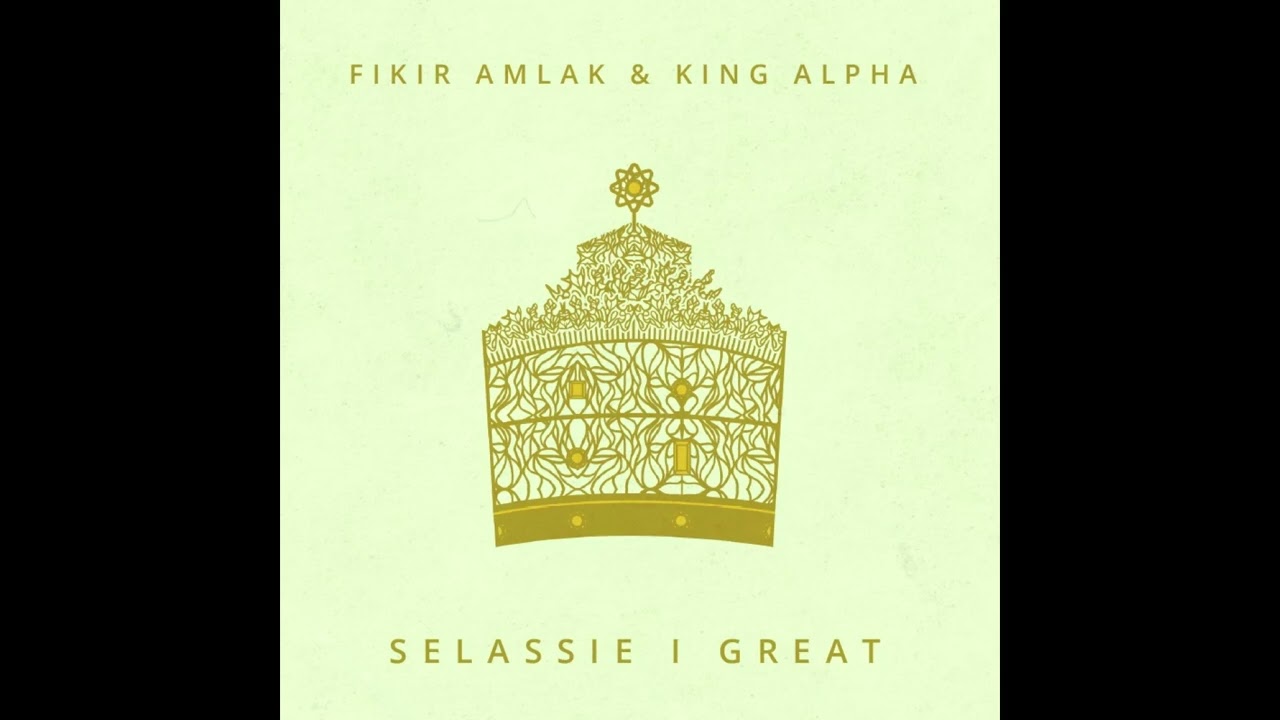 10  Dub Fear – Fikir Amlak & King Alpha – Selassie I Great – Akashic Records – ARCD005