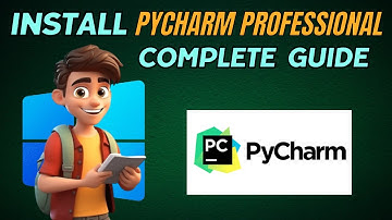 How To Install PyCharm Professional on Windows 10/11 Complete Guide