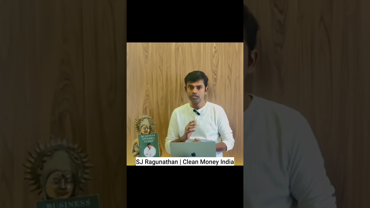 Clean Money எல்லாருக்கும் ஏன் தேவை? S J Ragunathan | Clean Money Dharma |