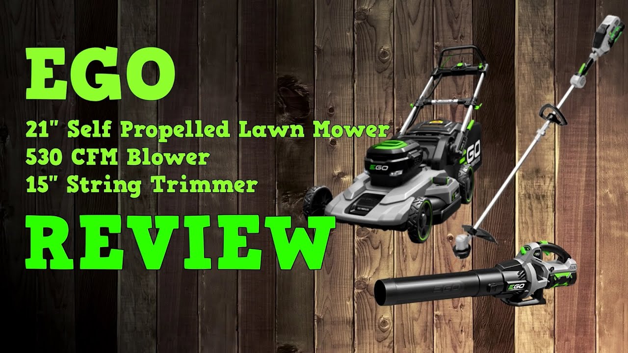 Ego 56V 21" Self Propelled Mower & 530 CFM Blower & 15" String