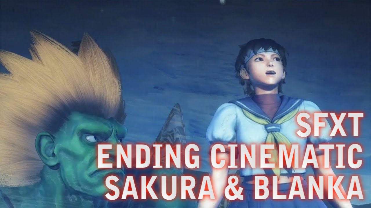 SFXT  Sakura & Blanka Ending Cinematic