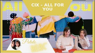 CIX - ALL FOR YOU (REAC') by Nana & Hotaru 1 view 2 years ago 5 minutes, 33 seconds