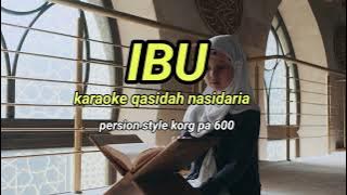 IBU_KARAOKE QASIDAH PERSION STYLE KORG PA 600@REYVANS MUSIC
