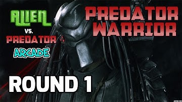 Alien Vs. Predator Arcade - Predator Warrior - Round 1