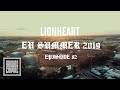 Capture de la vidéo Lionheart - Eu Summer Episode 02 (Tour Documentary)