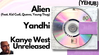 Kanye West - Alien ~YANDHI | LEAK~
