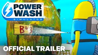 PowerWash Simulator - SpongeBob SquarePants Special Pack Launch Trailer