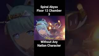 Spiral Abyss Floor 12 Clear #genshinimpact #spyralabyss #natlan #shorts Genshin হবে এবার বাংলায়
